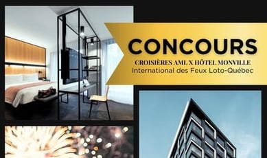 Concours entre CROISIÈRES AML et HÔTEL MONVILLE !