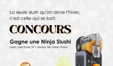 Concours de Dubé Loiselle, distributeur alimentaire québécois : remportez une Ninja Slushi et une base 5+1 au choix !