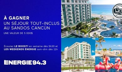 Concours Énergie 94,3 - Fuyez l'hiver avec Voyages Simon Pelletier !