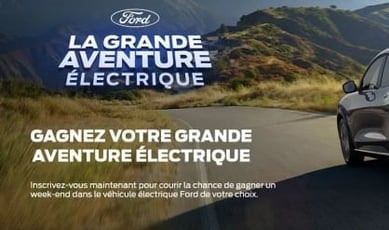 Participez au concours FORD et remportez votre prestigieuse odyssée électrique !