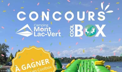 Participez pour remporter deux nuitées en COOLBOX au Camping Mont Lac-Vert.