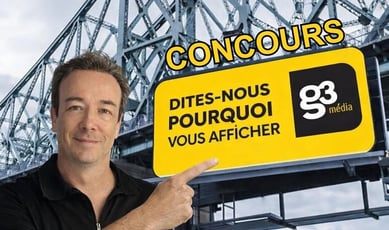 Participez au concours et remportez une semaine sur cinq panneaux G3 Media.