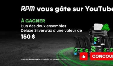 Participez au concours RPM pour remporter l'un des deux ensembles DELUXE Silverwax pour auto.