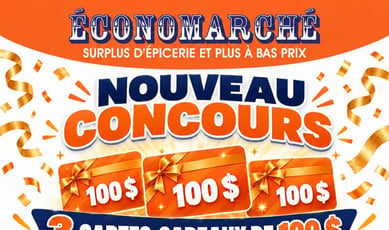 Participez au concours pour gagner l'une des trois cartes-cadeaux Économarché de 100$!