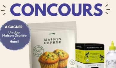 Participez pour remporter un coffret henrinutrition et un assortiment Maison Orphée !