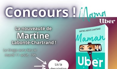 Participer pour remporter "Maman Uber" de Martine Labonté-Chartrand !