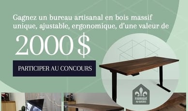 Participez pour remporter un bureau ergonomique prestigieux, estimé à 2 000 $.