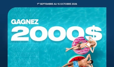 Participez au concours pour remporter un crédit voyage de 2000$!