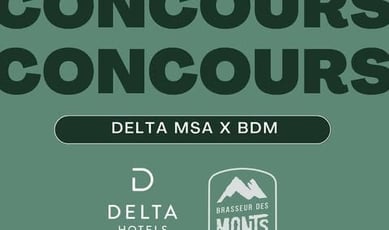 Concours : Remportez un forfait prestigieux Brasseur Des Monts & Delta Marriott Mont-Sainte-Anne !