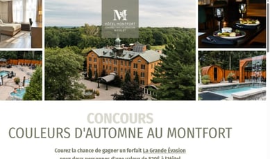 Participez au concours pour gagner un forfait à l'Hôtel Montfort!