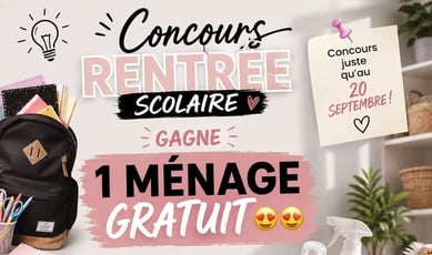 Participez au concours pour remporter un ménage gratuit!