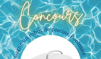 Participez pour gagner un robot de piscine Poolmate!
