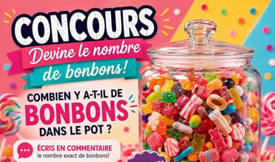 Participer à notre concours pour remporter un assortiment de friandises diversifiées !