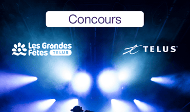 Participez pour remporter un séjour à Rimouski pour Les Grandes Fêtes TELUS 2026, à quatre!