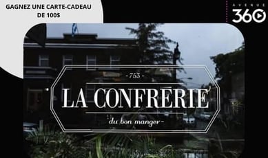 Participez au concours et remportez une carte cadeau de 100$ de la confrérie !