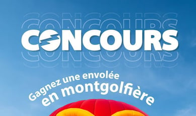 Participez et remportez une ascension en montgolfière !