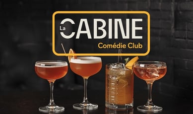 Participez pour remporter une expérience VIP au prestigieux Cabine Comédie Club !