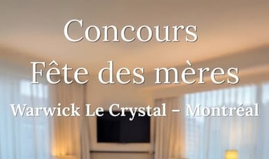 Participez pour remporter une suite pour deux à l'hôtel Warwick Le Crystal !