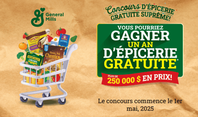 Concours « General Mills » : Remportez 10 fois 1 an d'épicerie offerte et davantage.