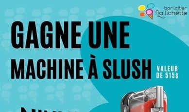 Participez au Concours La Lichette - Remportez une machine à slush Ninja !
