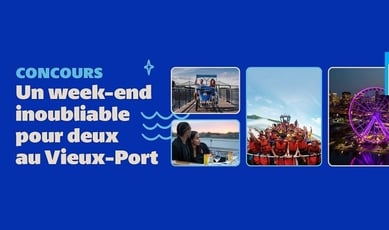 Concours La Presse - Remportez un séjour pour deux au Vieux-Port de Montréal, estimé à 2 000 $ !