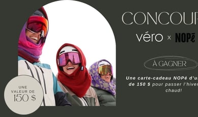Concours Magazine Véro - remportez une carte-cadeau de 150 $ chez NOPé !