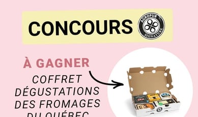 Participez au concours Pasquier : Remportez un des quatre prestigieux coffrets de fromages québécois d'Agropur Signature !