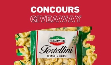 Participez au Concours Villa Ravioli pour tenter de remporter 50 $ en produits exquis !