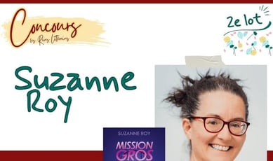Participez au concours pour remporter le roman "Mission gros con" de Suzanne Roy!