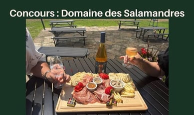 Participez au concours pour remporter un assortiment de charcuteries, fromages et vins au Domaine des Salamandres !
