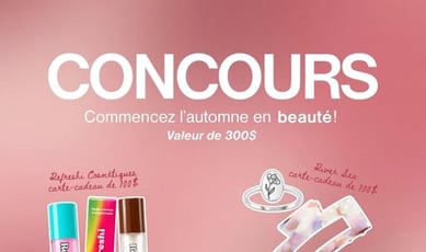Participez au concours pour remporter vos essentiels beauté d'automne!