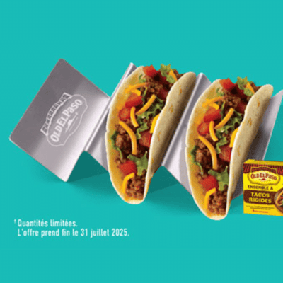 8 000 supports Ă tacos Old El Paso offerts gracieusement.