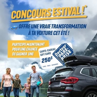 Concours pour gagner une carte cadeau de 250 $ Ă utiliser chez Docteur du Pare-Brise !