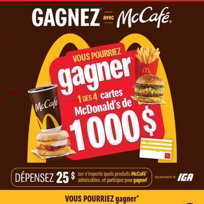 Concours : 4 cartes-cadeaux McDonald's de 1 000 $ à remporter