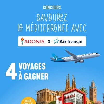 Concours Air Transat & Marché Adonis : Remportez un séjour pour deux en Méditerranée ensoleillée.