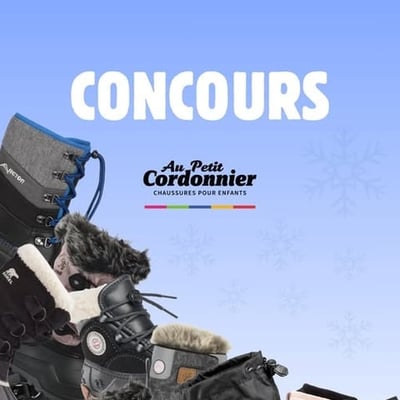 Participez au concours du Petit Cordonnier - Remportez des bottes neuves pour vos enfants !