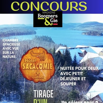Participez à Boomers & Cie pour remporter une nuitée pour deux à l'Hôtel et Spa Sacacomie!