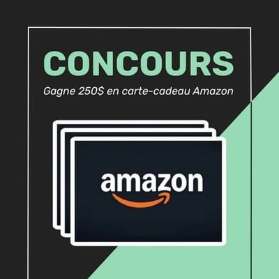 Participer pour remporter une carte cadeau Amazon d'une valeur de 250 dollars!