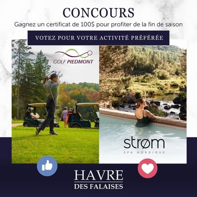 Participez au concours pour remporter un bon de 100$ au Strom Spa ou au Club de golf Piedmont.