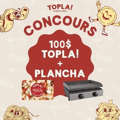 Remportez 100 $ chez Topla et une excellente plancha pour des repas exquis !