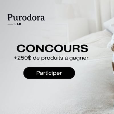 Concours : remportez plus de 250$ en produits de Purodora Lab !