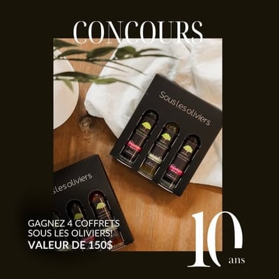 Participez et remportez quatre coffrets Sous les Oliviers, d'une valeur de 150 dollars chacun !