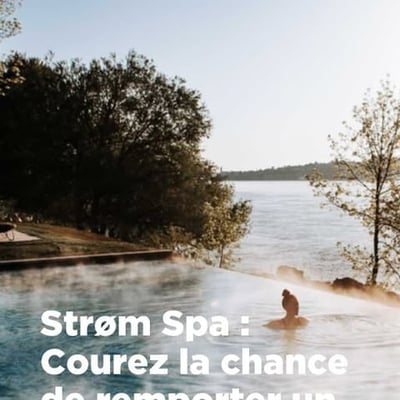 Remportez un chèque-cadeau de 250 $ pour le Strøm spa nordique.