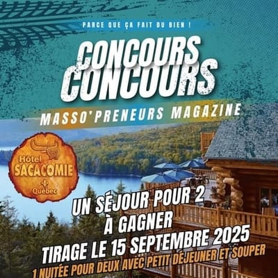 Participez au concours pour remporter un séjour d'une nuit pour deux à l'Hôtel et Spa Sacacomie.