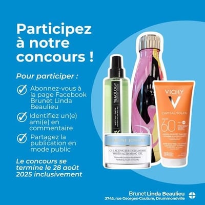 Participez au concours pour remporter un coffret cadeau gracieusement offert par Brunet Linda Beaulieu.