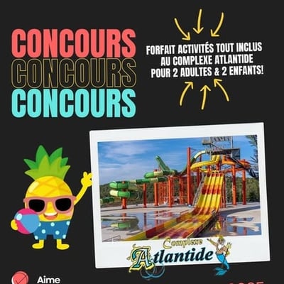 Participez et remportez un forfait complet pour deux adultes et deux enfants au Complexe Atlantide!
