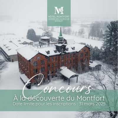 Concours : Remportez un séjour d'une valeur de 480$ pour deux à l'Hôtel Montfort !