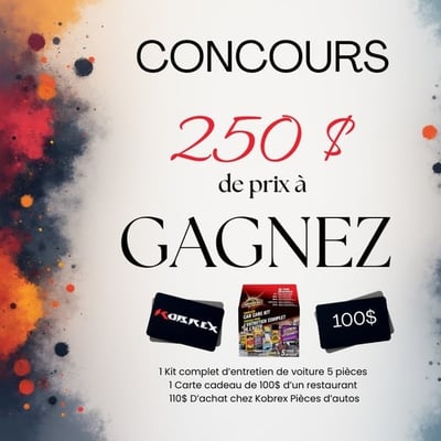 Participer pour remporter un kit auto, dîner de 100$/achats de 110$ chez Kobrex Pièces