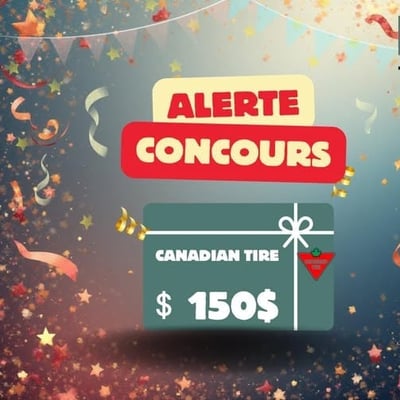 Participez pour tenter de remporter une carte-cadeau de 150 $ chez Canadian Tire!