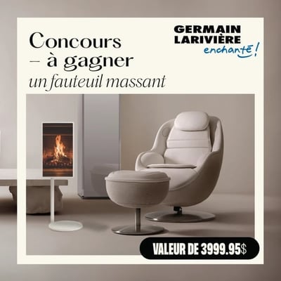 Concours Germain Larivière : remportez un fauteuil massant d'une valeur de 3999,95$ !